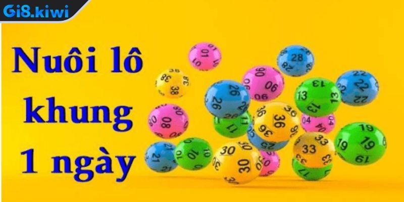 Lô Khung 1 Ngày GI8 - Đánh Nhanh Thắng Gọn Chiến Lược Chuẩn 1 Cụ thể về khái niệm Lô Khung 1 Ngày GI8