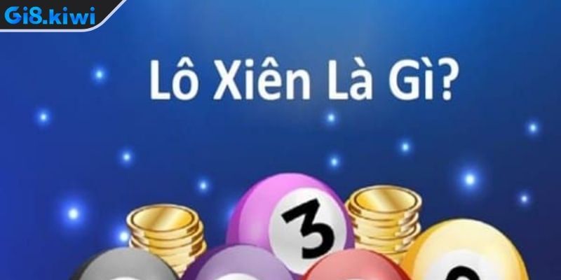 Soi cầu lô xiên là gì?